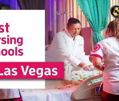 The Best Nursing Schools in Las Vegas