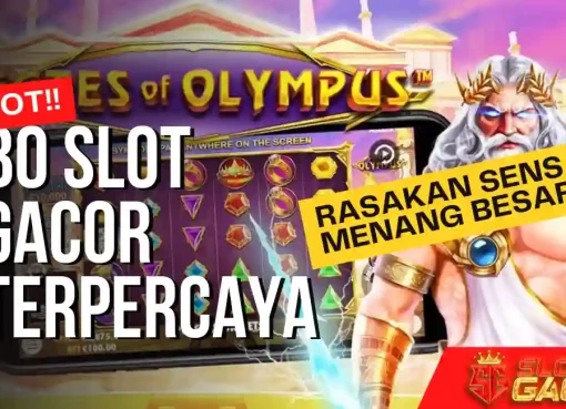 Gacor Slot – Official At Slot365