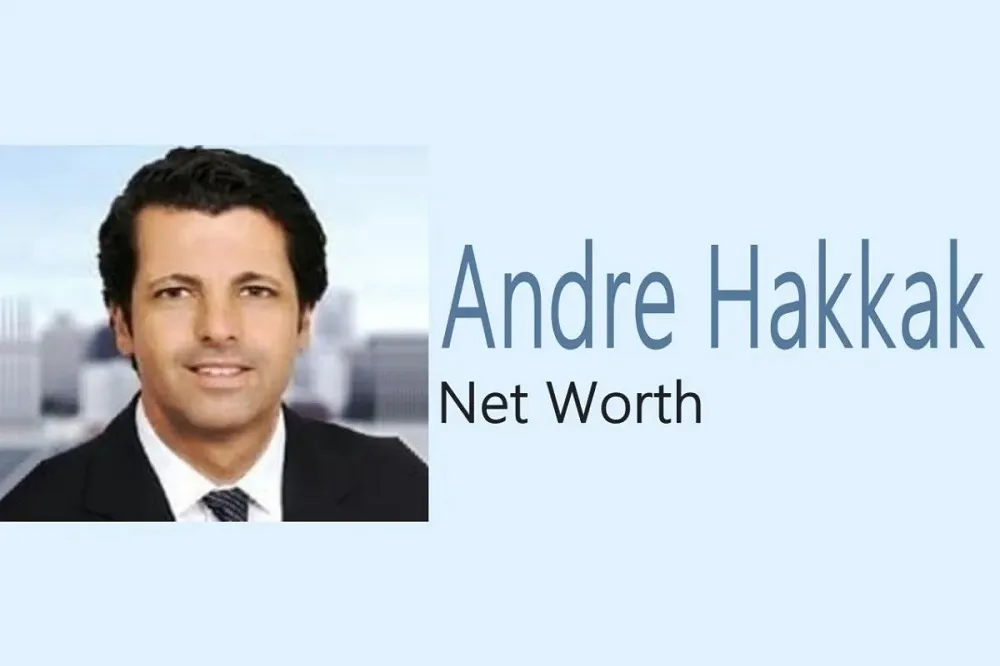 Andre Hakkak Net Worth: Co-Founder of White Oak’s Legacy 1 Andre Hakkak Net Worth
